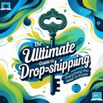 Complete guide to starting and succeeding in dropshipping business in 2025, including tips on suppliers, marketing, and scaling your store.